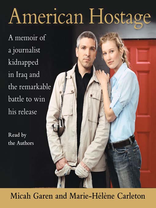 Title details for American Hostage by Micah Garen - Available